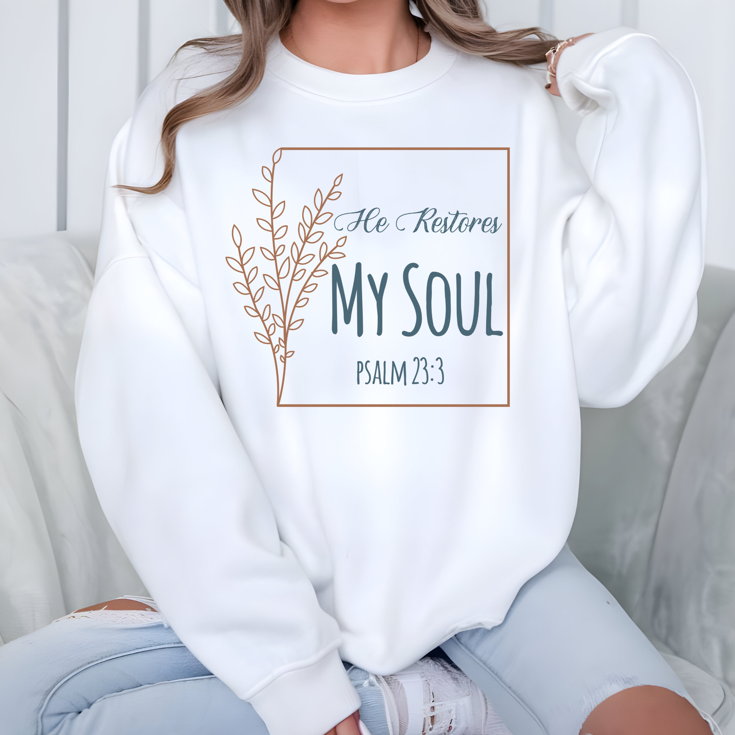Neutral Restores My Soul Sweatshirt
