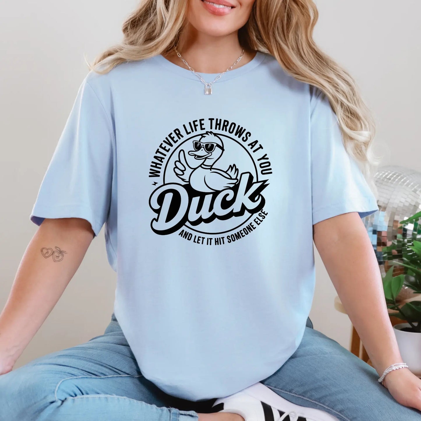 Duck and Let it Hit Someone Else Graphic Tee